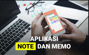 Aplikasi Note Terbaik untuk Kebutuhan