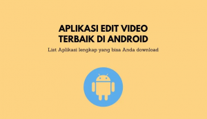 Aplikasi Untuk Menggabungkan Video