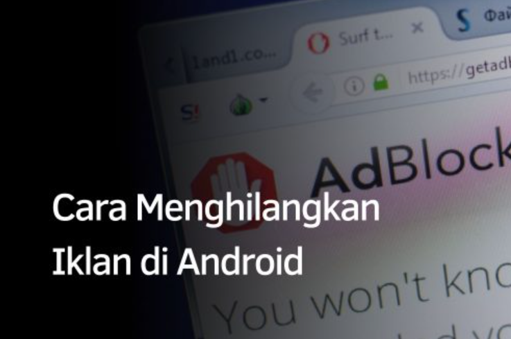 Cara Menghilangkan Iklan