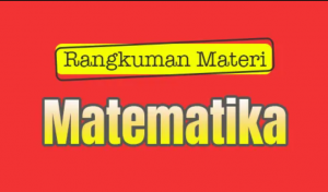 Rangkuman Materi Matematika Kelas-1 Bab-3 (Kurikulum Merdeka)