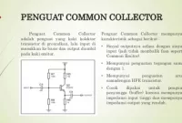 Transistor Sebagai Penguat Kolektor (Common Colector)